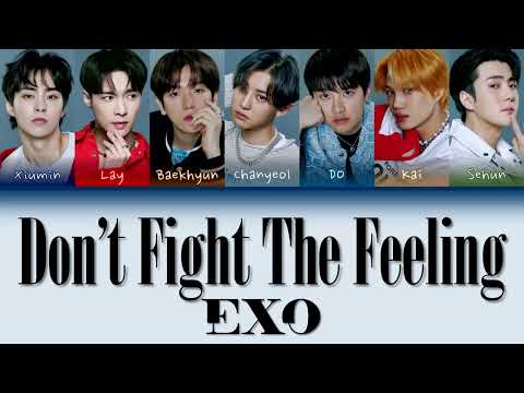 EXO – Don’t fight the feeling (Color Coded Lyrics Han|Rom|Eng)