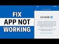 How to Fix Chase Mobile App Not Working (Android/iPhone)