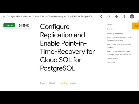 Configure Replication and Enable Point in Time Recovery for Cloud SQL for PostgreSQL GSP922