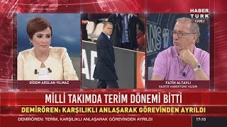 Fatih Terim milli takımı bıraktı / Fatih Altaylı,