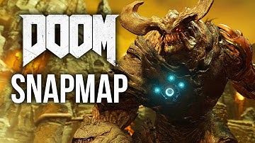 DOOM 2016 - WHAT IS SNAPMAP ??? (Doom Snapmap Gameplay)