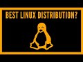 What Is The Best Linux Distribution?
