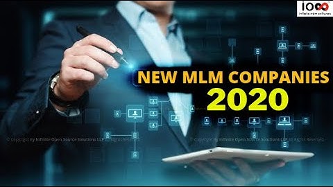 New MLM Companies To Look Out in 2020 - MLM Business Opportunity