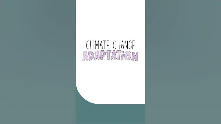 🌱 What is Climate Change Adaptation?