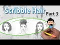 How to Draw Female Hair  *Scribble Hair*  (step by step part 3)