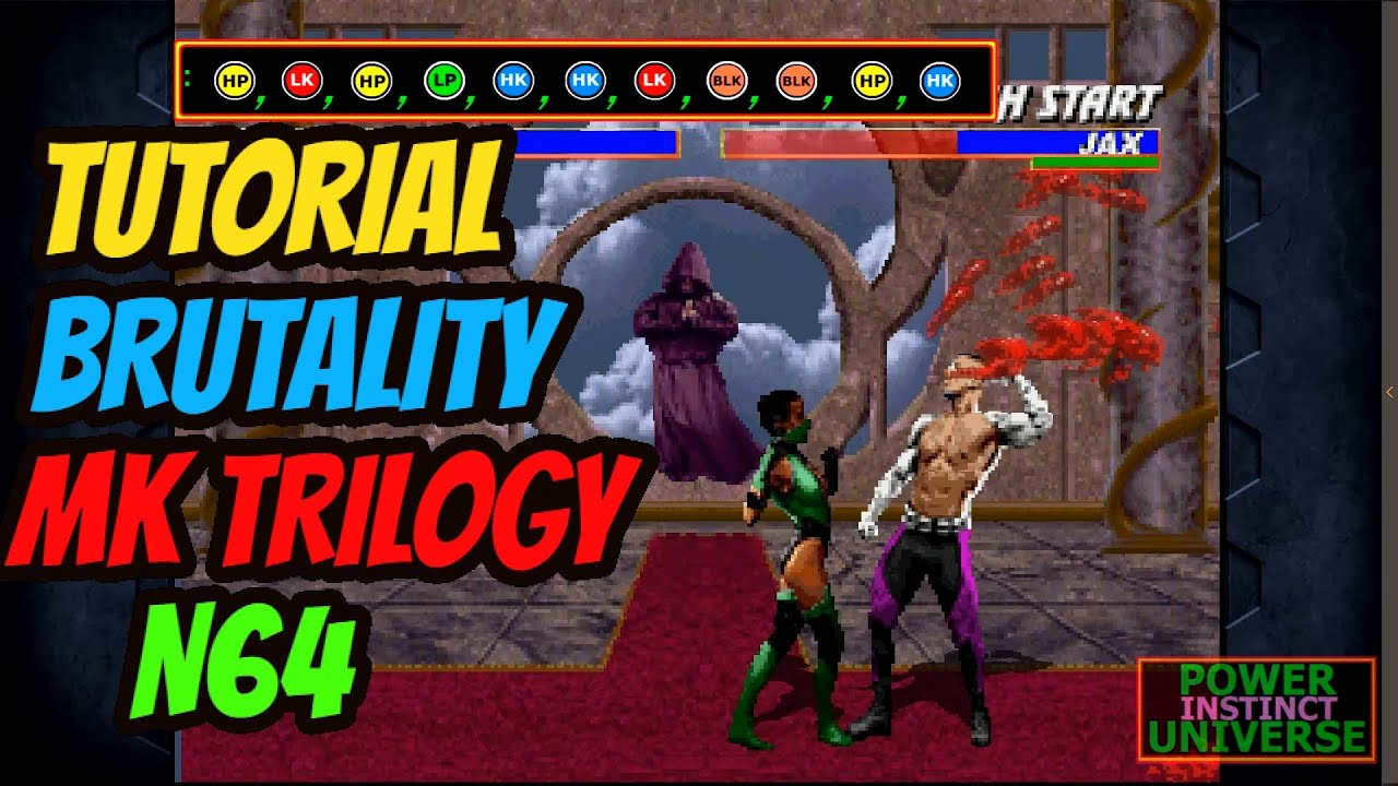 BRUTALITY - TUTORIAL - MORTAL KOMBAT TRILOGY - N64 