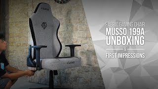 Musso 199A Fabric Gaming Chair - Unboxing and First Impressions