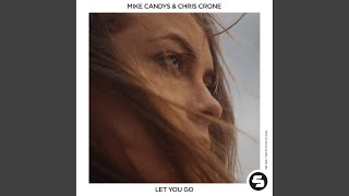 Let You Go (Extended Mix)