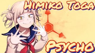 Himiko Toga (AMV) - I'm Psycho