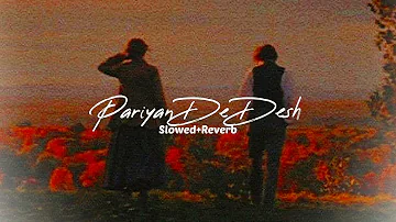 Pariyan De Desh [ LoFi + Slowed + Reverb] - Gurnam Bhullar | New Songs 2023 | NK Creation