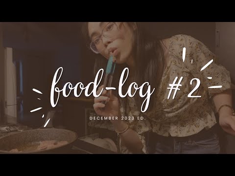 food-log #2 (december 2023 ed.) | Misa Le