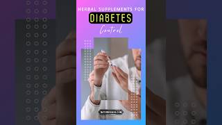 Diabetes Control with Herbal Supplements shortsvideo