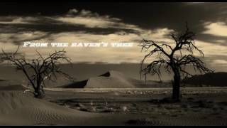Video thumbnail of "From the raven's tree:Sand between  teeth"