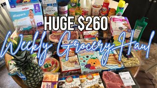HUGE $260 GROCERY HAUL / WEEKLY GROCERY HAUL / STOCK UP / GROCERY HAUL / Family of four