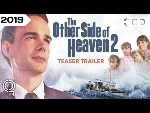 the-other-side-of-heaven-2-|-2019-official-movie-trailer