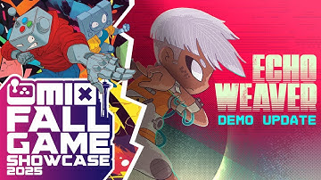 Echo Weaver | Demo Update Trailer