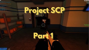 Roblox Project SCP Part 1