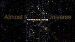 Hidden Universe | 95% of the Universe Is Invisible |