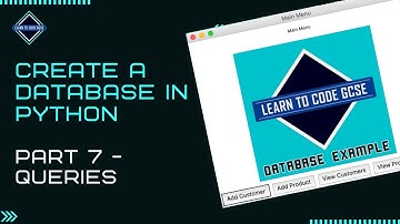 Build a Database in Python - Part 7: Queries (BTEC ICT Unit 4 Programming Help)