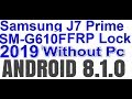 Samsung J7 prime (SM-G610F) 8.1.0 FRP/ Google Account Bypass without pc 8-8-2019