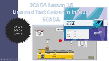 SCADA Lesson 18  Line and Text Colour in InTouch  SCADA
