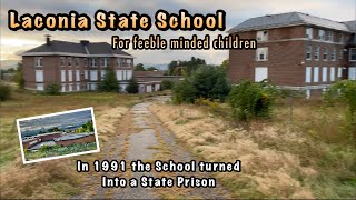 The Laconia State School for Feeble Minded Children / Lakes Region Facility
