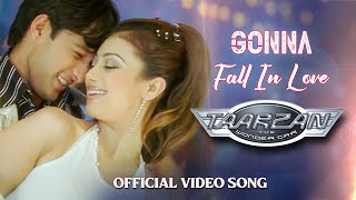 Gonna Fall In Love (Taarzan -The Wonder Car)| Full Song HD | Ayesha Takia Azmi & Vatsal Sheth