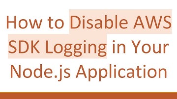 How to Disable AWS SDK Logging in Your Node.js Application