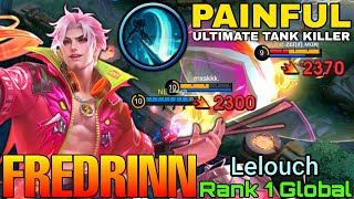 Appraiser's Wrath! Fredrinn Ultimate Tank Killer - Top 1 Global Fredrinn by ᴸᵉˡᵒᵘᶜʰ - Mobile Legends