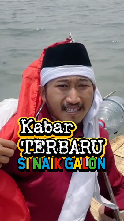 Kabar terbaru pria ke Mekkah naik perahu galon #adaadaaja #unik #aneh
