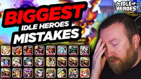 BIGGEST Idle Heroes Mistakes We See