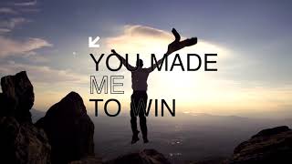 You Made Me To Win Lyrics Video | Top Song | New Songs Eric J. Coleman Music | Best English Song