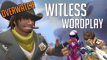 Overwatch: Witless Wordplay