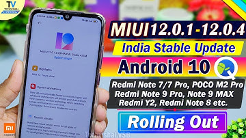 MIUI 12.0.1.0 to MIUI 12.0.4.0 Stable Update Roll Out Xiaomi Device | Redmi Note 7 Pro MIUI 12 All