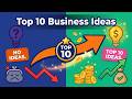 Top 10 business ideas
