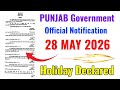 Punjab Government Official Notification 28 May 2026 Holiday Declared | Exams Cancel | Latest Update