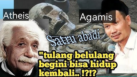 debat abadi... ateis vs agamis #gusbaha #debatilmiah