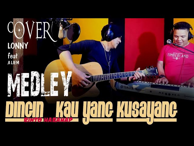 DINGIN - KAU YANG KUSAYANG Medley - Rinto Harahap - COVER by Lonny class=