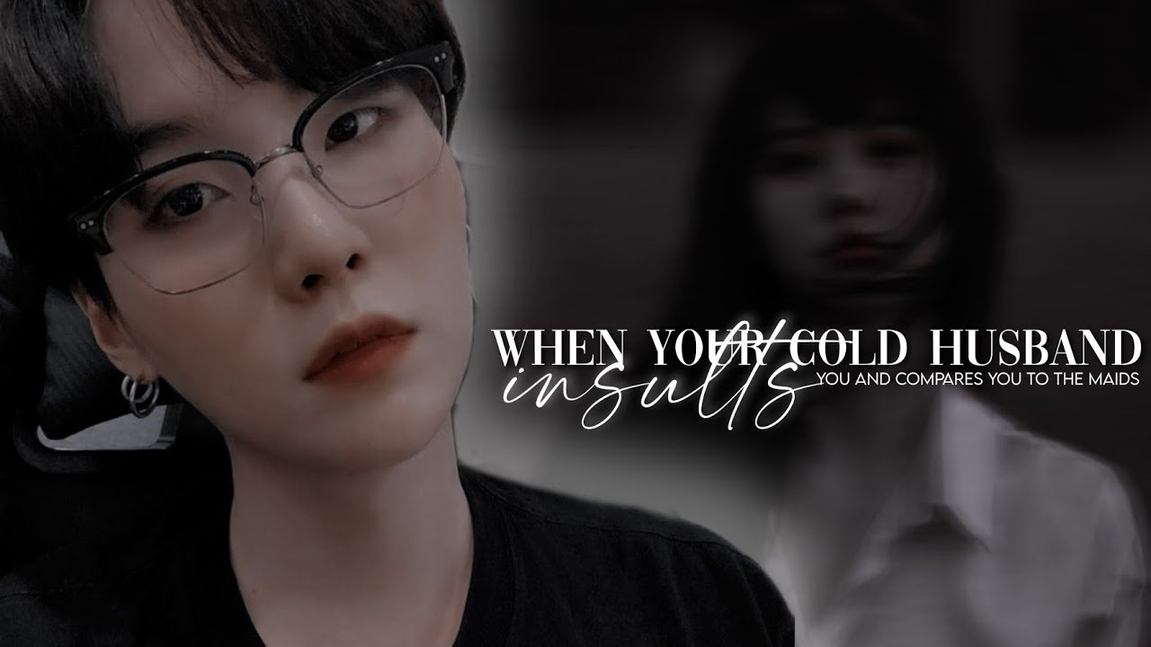 🖤: 𝙬𝙝𝙚𝙣 𝙝𝙚 𝙞𝙣𝙨𝙪𝙡𝙩𝙨 𝙮𝙤𝙪 𝙖𝙣𝙙 𝙘𝙤𝙢𝙥𝙖𝙧𝙚𝙨 𝙮𝙤𝙪 𝙩𝙤 𝙩𝙝𝙚 𝙢𝙖𝙞𝙙𝙨 | 𝙈.𝙔𝙜 𝙤𝙣𝙚𝙨𝙝𝙤𝙩 | 𝙨𝙚𝙧𝙚𝙣𝙙𝙞𝙥𝙝𝙤𝙧𝙞𝙖