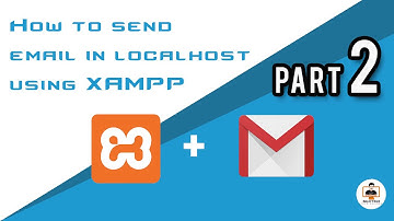 How to send email in localhost using XAMPP Part 2| Gmail account configuration | SMK TECH