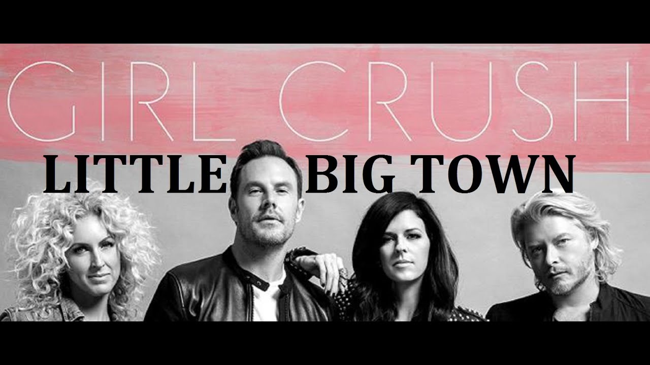 LITTLE BIG TOWN - GIRL CRUSH KARAOKE COVER LYRICS - YouTube