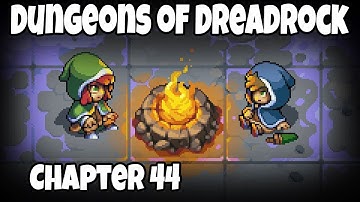 Dungeons of Dreadrock Chapter 44