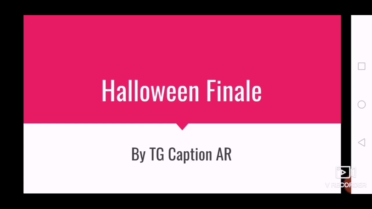 TG Caption | Halloween Finale
