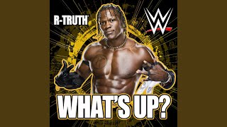WWE: What's Up? (R-Truth)