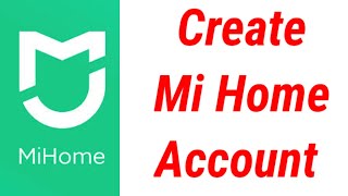 How To Create Mi Xiaomi Home Account in Android screenshot 2