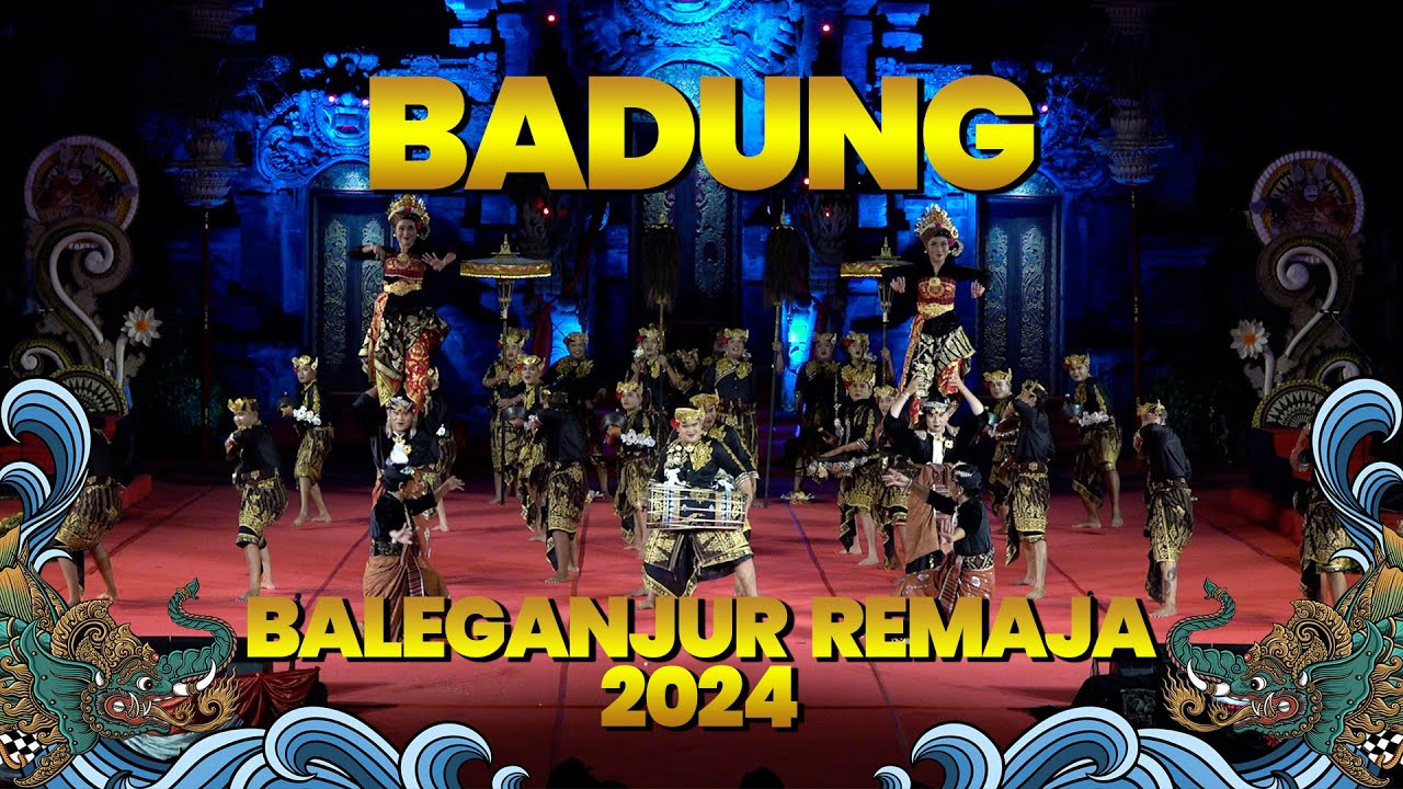 BALEGANJUR DUTA KABUPATEN BADUNG | PKB XLVI 2024