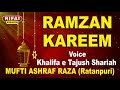 Ramzan kareem mufti ashraf raza sahab ratanpur gujrat  rifai mission