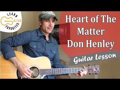 heart-of-the-matter---don-henley---guitar-lesson-|-tutorial