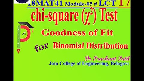 Chi-Square Test for Binomial Distribution || Sampling || Dr Prashant Patil || 18MAT41 Module 05
