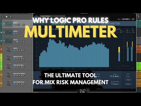 Logic Pro's Multimeter - the Key to Risk Management For Your Mixes